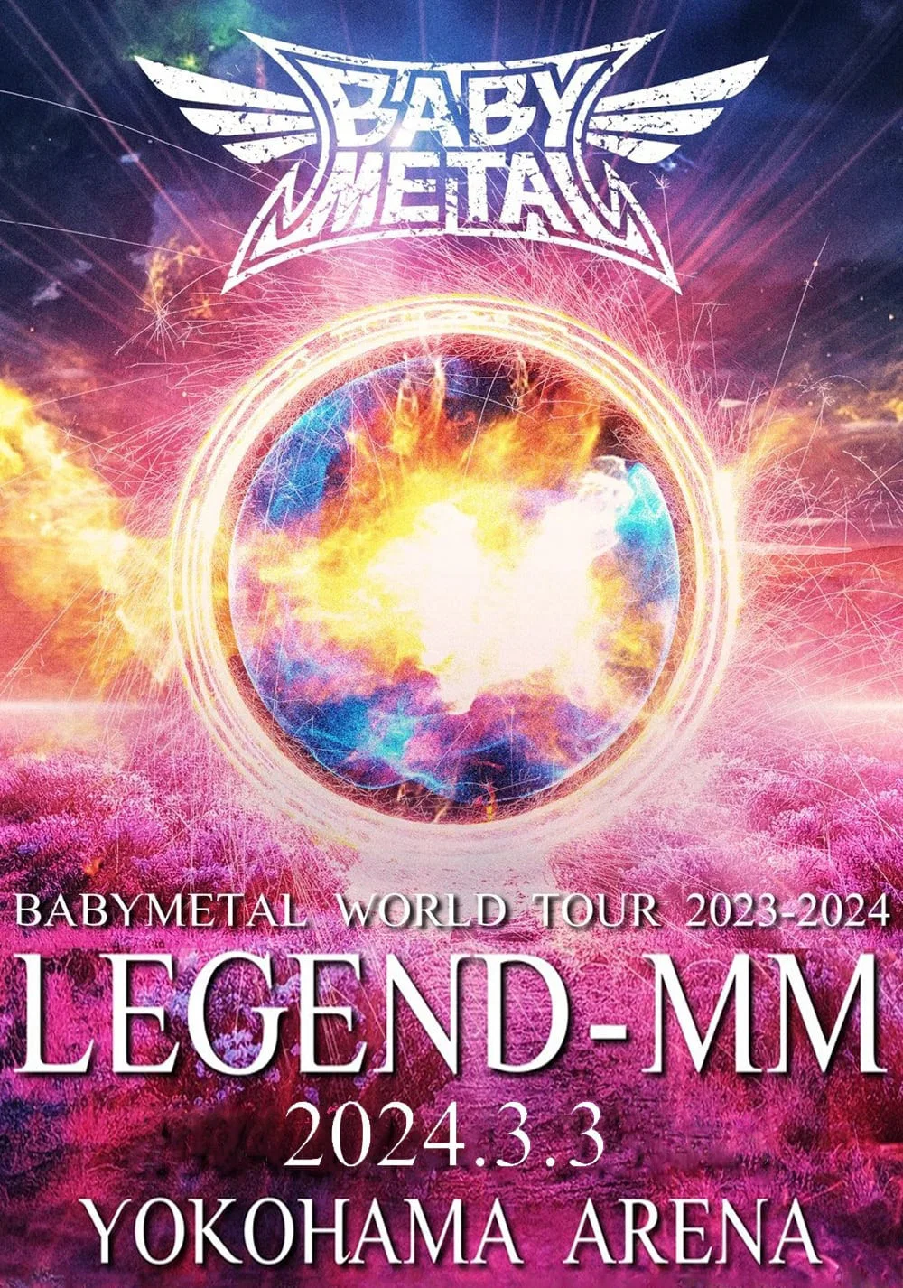 BABYMETAL《LEGEND - MM》21 夜：2023-2024 世界巡回演唱会实录