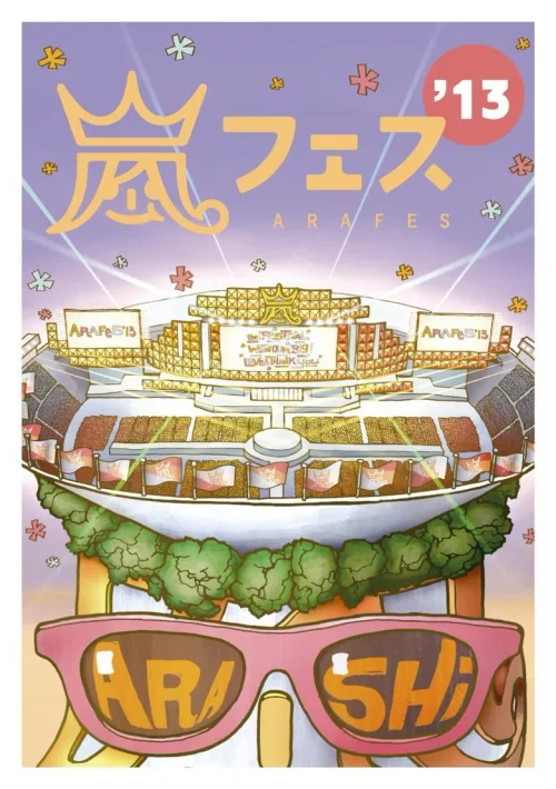 ARASHI 岚 : ARAFES'13 NATIONAL STADIUM 2013