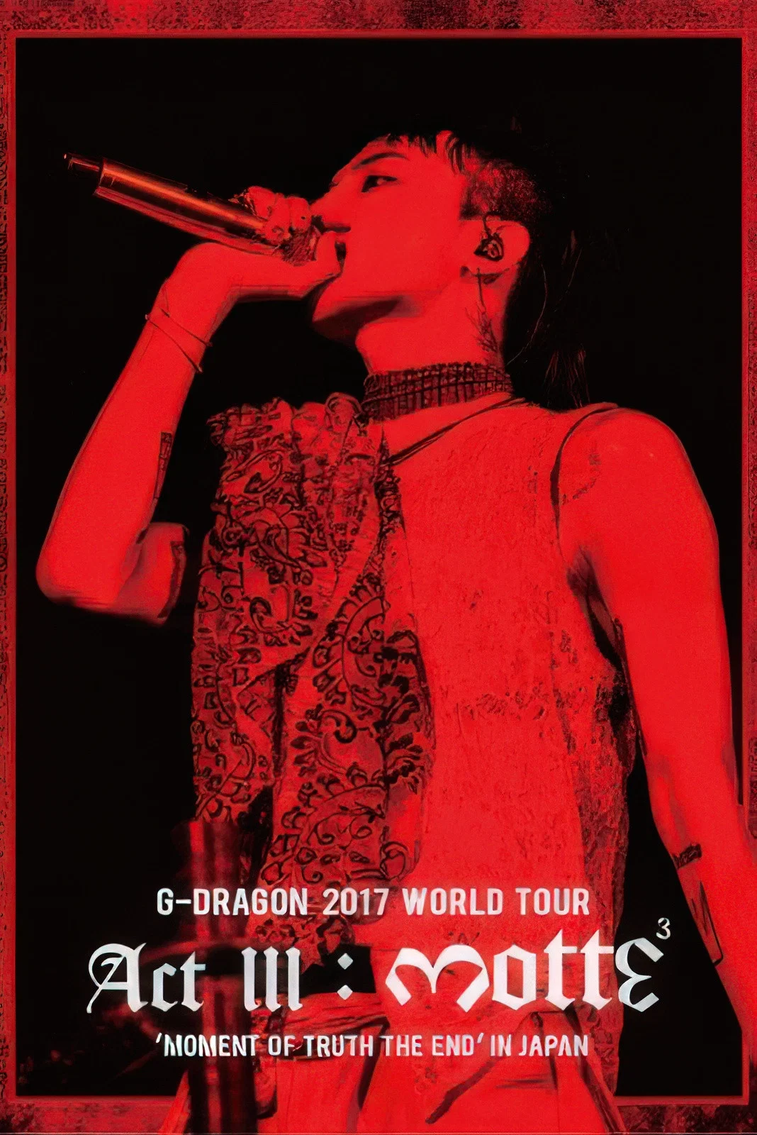 G-DRAGON 2017世界巡回演唱会 ACT III, M.O.T.T.E 日本站