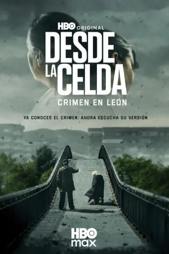 Desde la Celda: Crimen en León