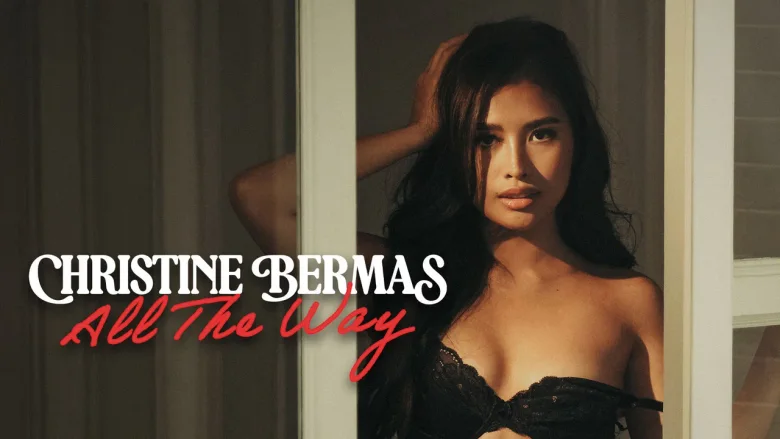 Christine Bermas: All The Way 剧照 1