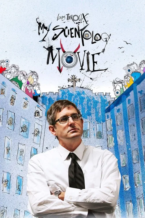 Louis Theroux：山达基大揭秘