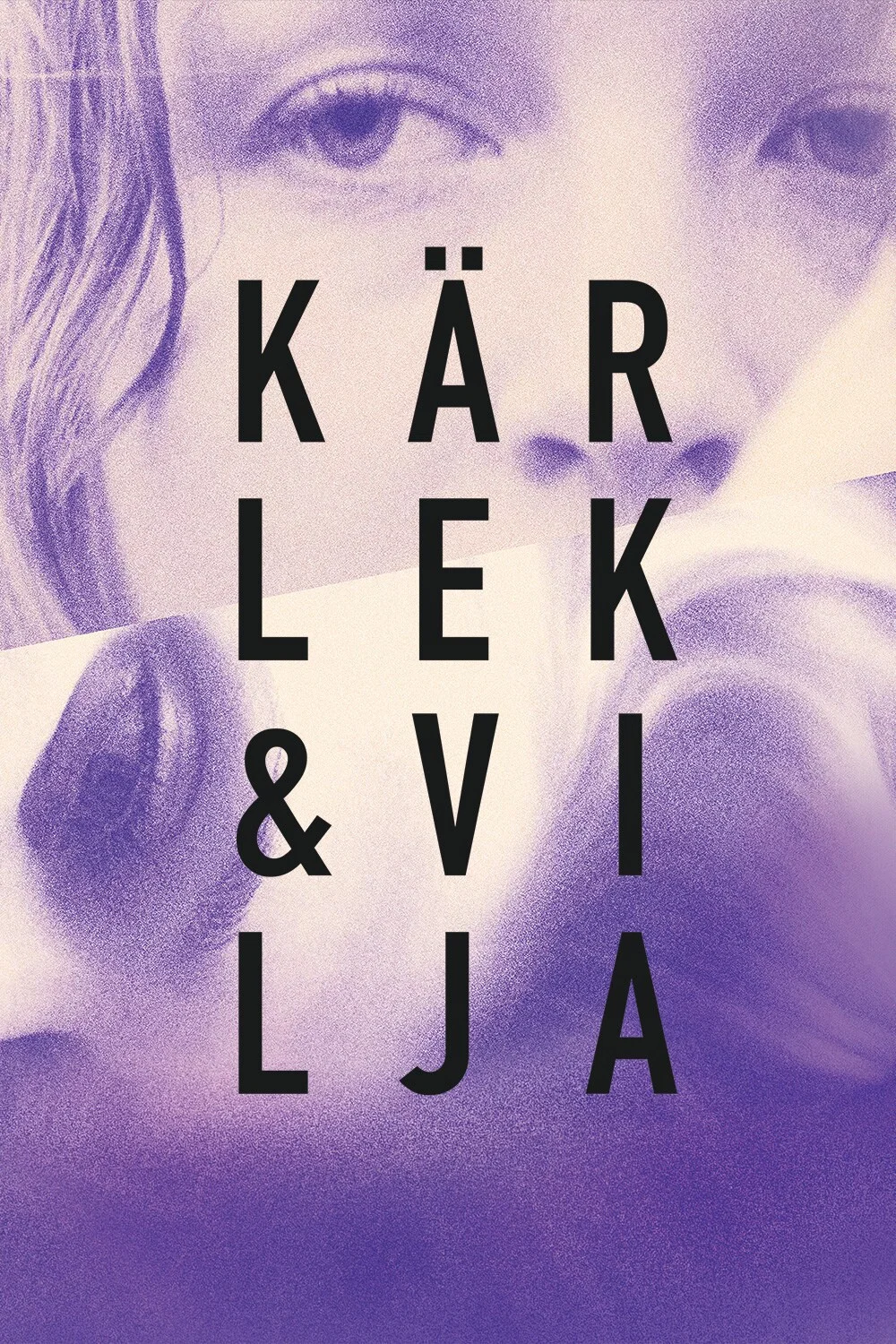 Kärlek & Vilja