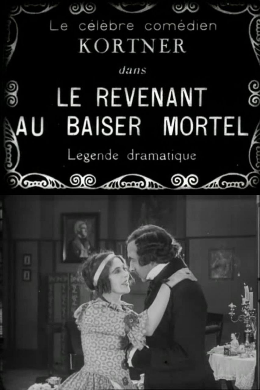 Le revenant au baiser mortel