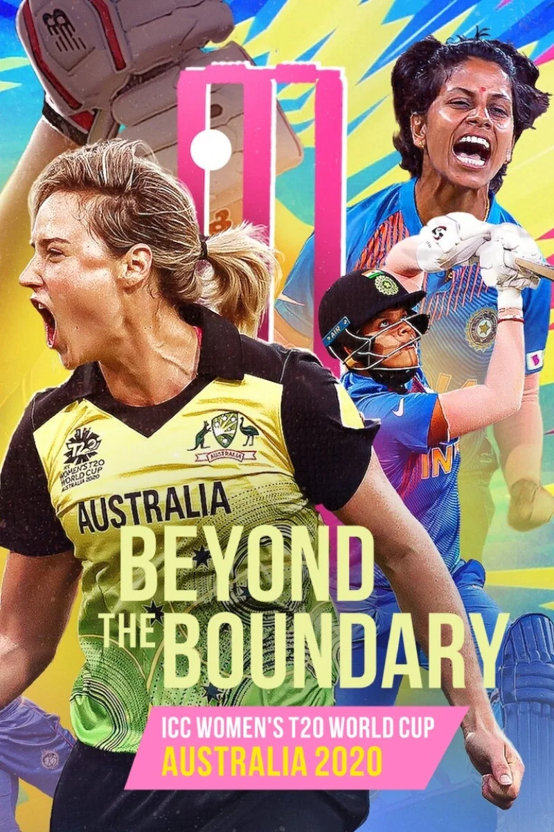 超越界限：2020 澳大利亚 ICC 女子 T20 板球世界杯