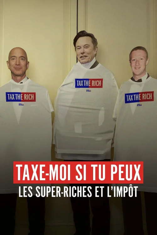 Ultra-riches – Taxe-moi (si tu peux !) 第 1 季