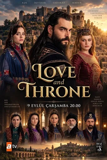 Aşk ve Taht