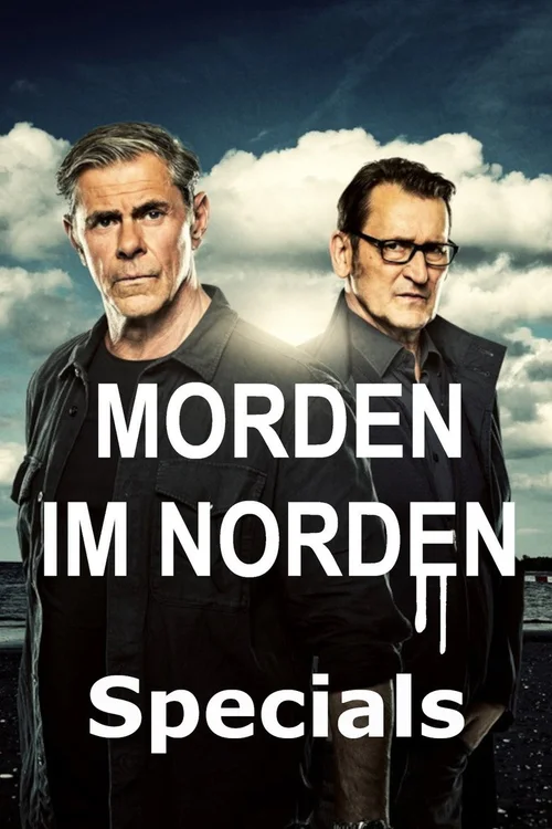 Heiter bis tödlich - Morden im Norden 特别篇